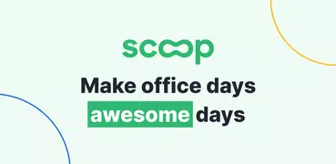 Scoop: Plan great office days