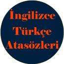 İngilizce Türkçe Atasözleri APK