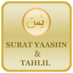 Yasin Tahlil dan Doa Arwah