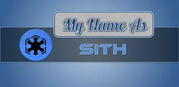 My Name As Sith Lord