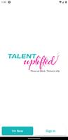 Talent Uplifted Poster