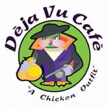 ”Deja Vu Cafe