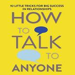 How to talk to everyone