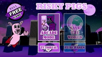 Risky Pigs Affiche