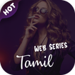 Tamil hot web series :  Free Tamil web series