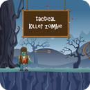 Tactical Zombie Killer APK