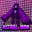 Astral Mob Battle for MCPE