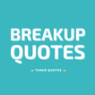 Break Up Quotes and Sayings