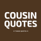 Cousin Quotes 아이콘