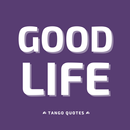 Good Life Quotes and Sayings APK