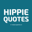 Hippie Quotes and Sayings