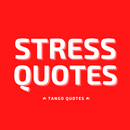 Stress Quotes and Sayings APK