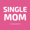 Single Mom Quotes and Sayings иконка