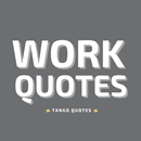 APK Work Quotes and Sayings