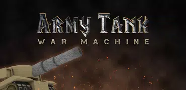 Army Tank War Machine