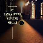 77 Tanya Jawab Seputar Shalat আইকন