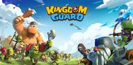 Hướng dẫn từng bước: cách tải xuống Kingdom Guard:Tower Defense TD trên Android