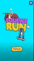 Squewe Run poster