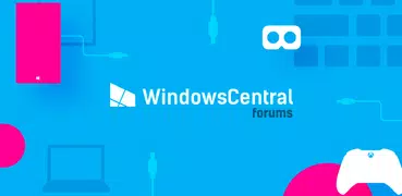 Windows Central Forums