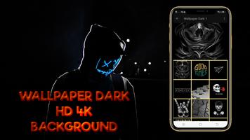 Wallpaper Dark HD 4K Backgroun poster