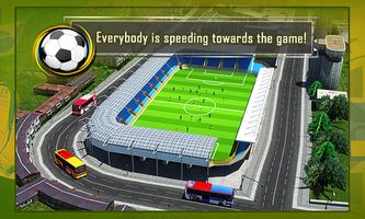 Soccer Fan Bus Driver 3D تصوير الشاشة 1