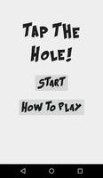 Tap The Hole! Affiche