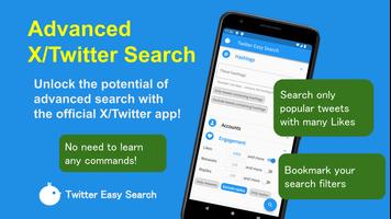 X/Twitter Easy Search poster