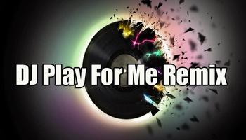 DJ Play For Me Remix screenshot 1