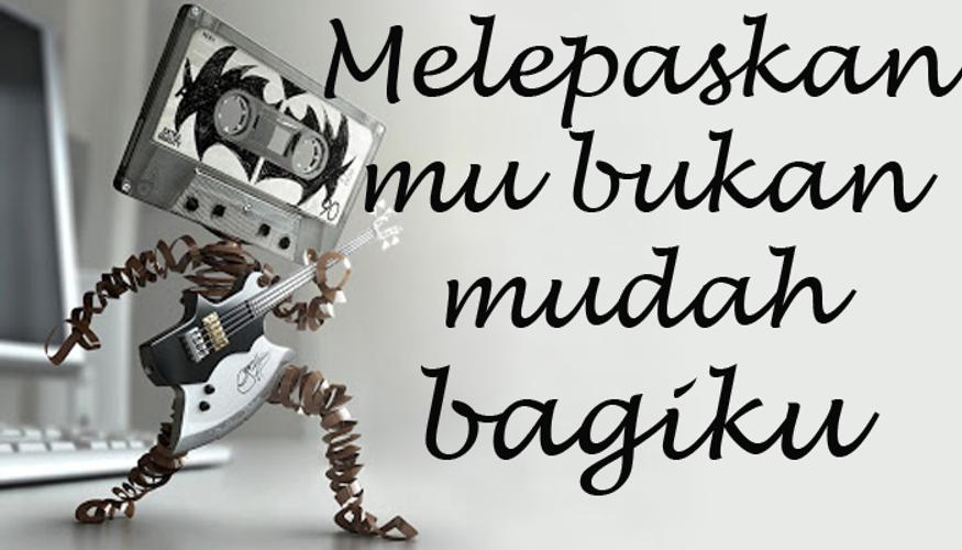 Lagu Melepaskanmu Bukan Mudah Bagiku For Android Apk Download Download lagu mp3 & video: lagu melepaskanmu bukan mudah bagiku