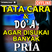 Tata Cara Dan Doa Agar Disukai Banyak Pria Lengkap