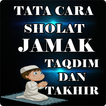 Tata Cara Shalat Jamak Lengkap