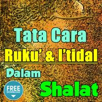 Tata Cara Ruku & I’tidal Dalam Shalat Terlengkap screenshot 1