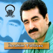 ابراھیم تاتلیسس بدون اينترنت - Ibrahim Tatlıses