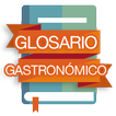 Glosario Gastronómico