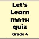 Let's Learn Math Quiz Forth Grade 아이콘