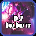 DJ Boma boma yee