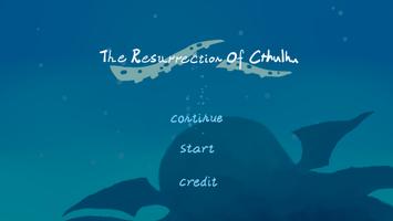 The Resurrection of Cthulhu ポスター