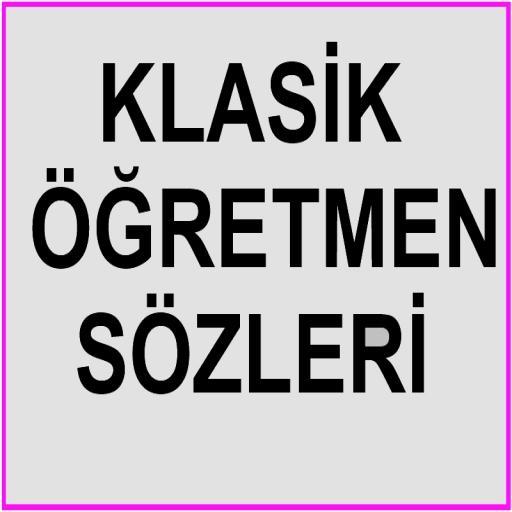 Klasik Öğretmen Sözleri