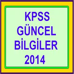 KPSS GÜNCEL BİLGİLER 2014 APK download