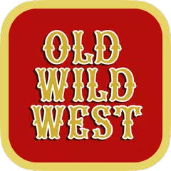 Old Wild West