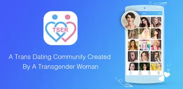 Tser: Transgender Dating Chat