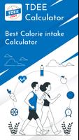 TDEE Calculator Calorie Count poster