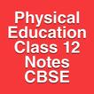 Physical Education Class 12
