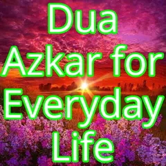 Dua Azkar for Everyday Life: I APK 下載