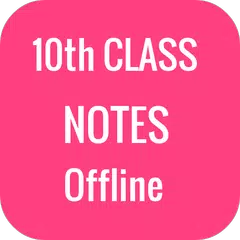 10th Class Notes Offline APK Herunterladen