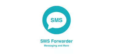 SMS Forwarder: Messages + More