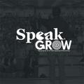 Speak & Grow