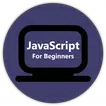 JavaScript For Beginners