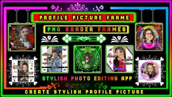 Profile Picture Frame poster