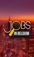 Jobs in Belgium Affiche